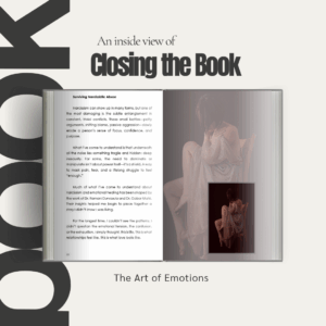 Closing the Book -The Art of Emotions by Monya Maxwell - South African female author